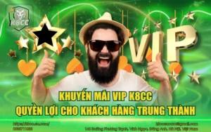 Khuyến mãi VIP K8CC - Quyền lợi cho khách hàng trung thành