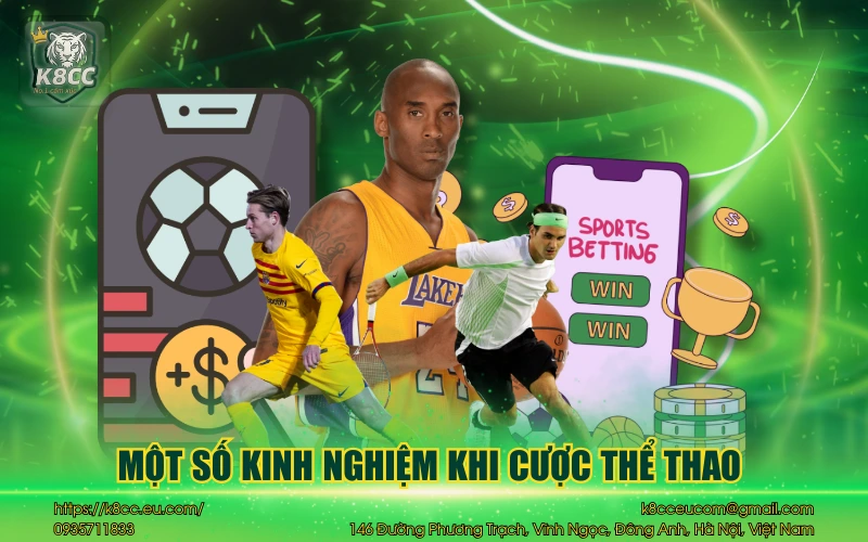 UG Sports K8CC - Sân chơi cá cược chuẩn quốc tế 4 Một số kinh nghiệm khi cược thể thao
